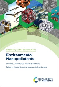 Environmental Nanopollutants: Sources, Occurrence, Analysis and Fate
